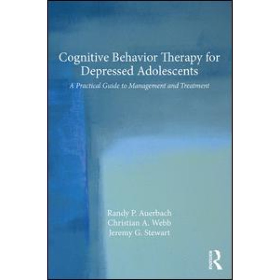 Cognitive Behavior Therapy for Depressed Adolescents