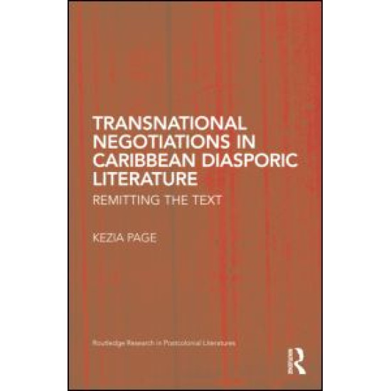 Transnational Negotiations in Caribbean Diasporic Literature