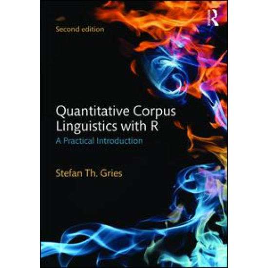 Quantitative Corpus Linguistics with R
