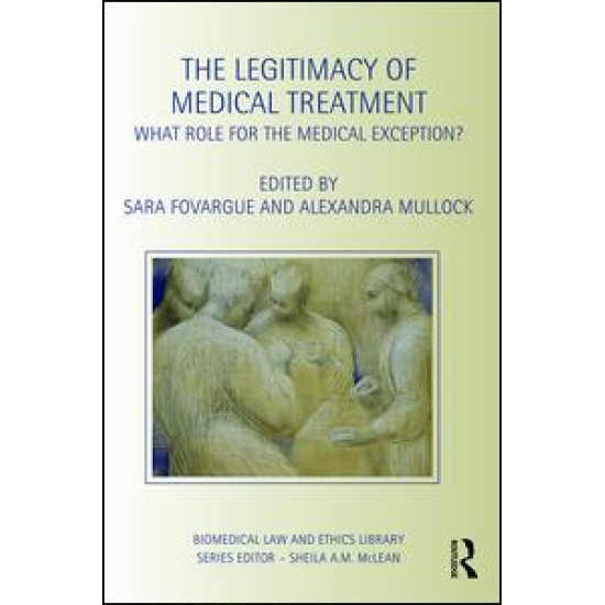 The Legitimacy of Medical Treatment