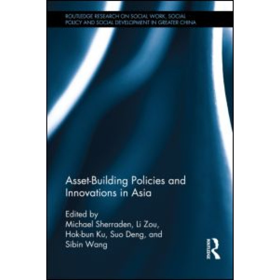 Asset-Building Policies and Innovations in Asia