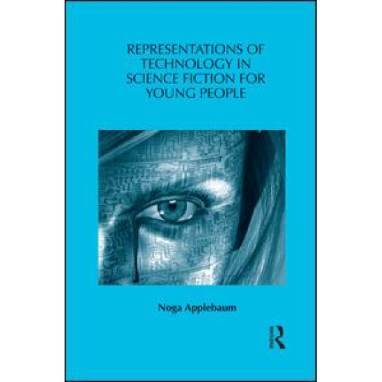 Representations of Technology in Science Fiction for Young People