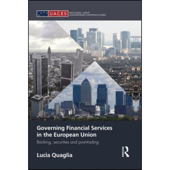 Governing Financial Services in the European Union