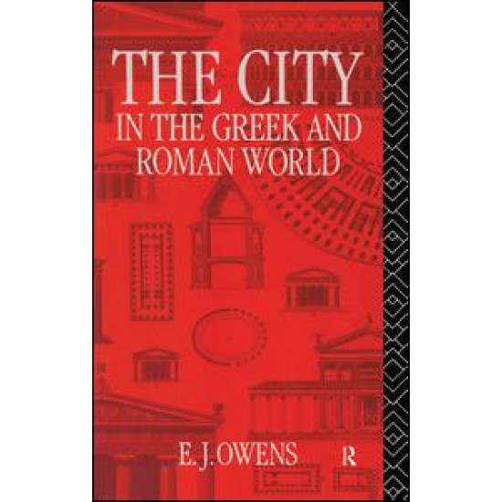 The City in the Greek and Roman World