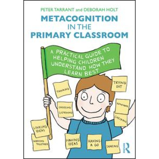 Metacognition in the Primary Classroom