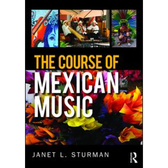 The Course of Mexican Music