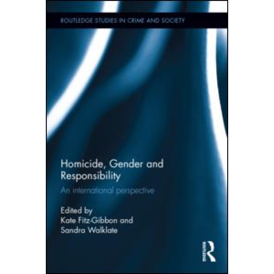 Homicide, Gender and Responsibility