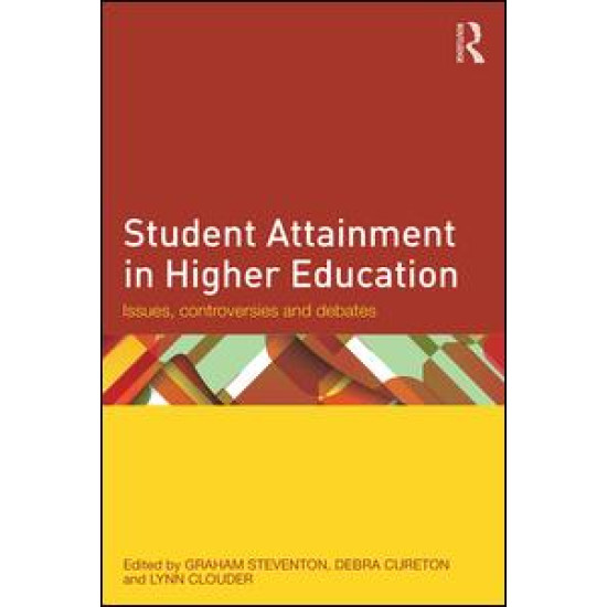 Student Attainment in Higher Education