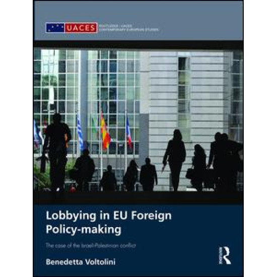 Lobbying in EU Foreign Policy-making