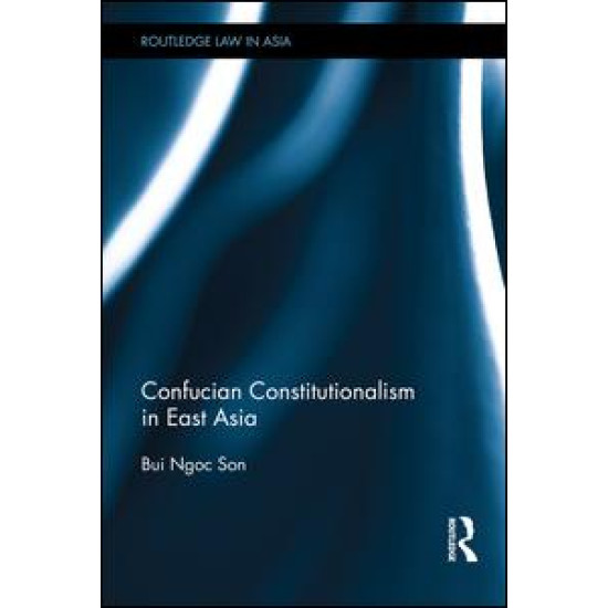 Confucian Constitutionalism in East Asia