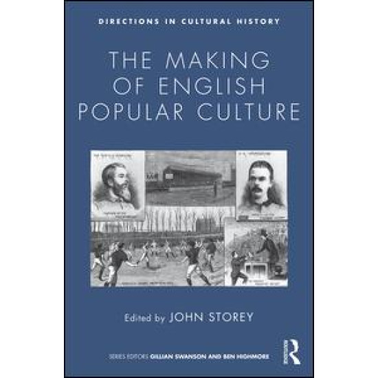 The Making of English Popular Culture