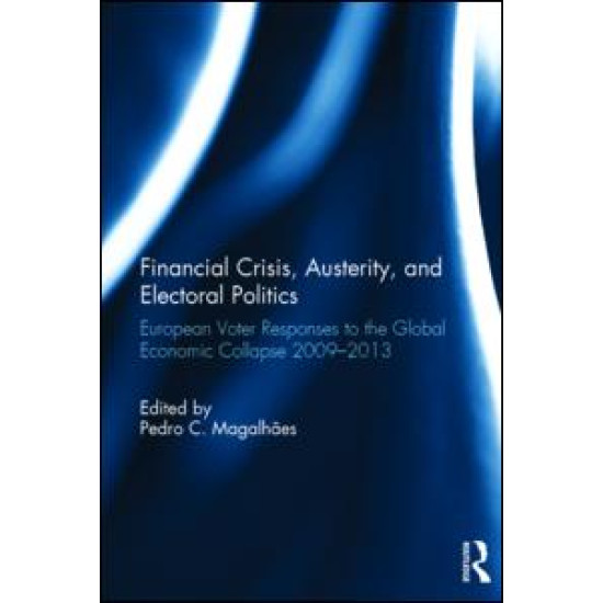 Financial Crisis, Austerity, and Electoral Politics