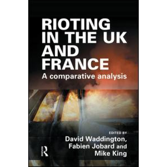 Rioting in the UK and France