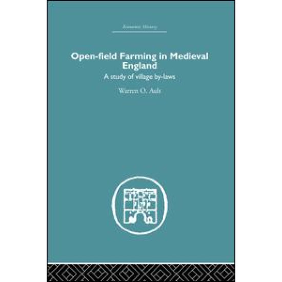 Open-Field Farming in Medieval Europe