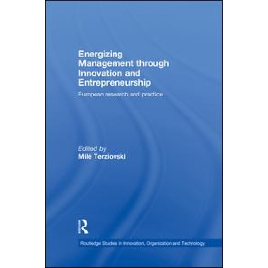 Energizing Management Through Innovation and Entrepreneurship