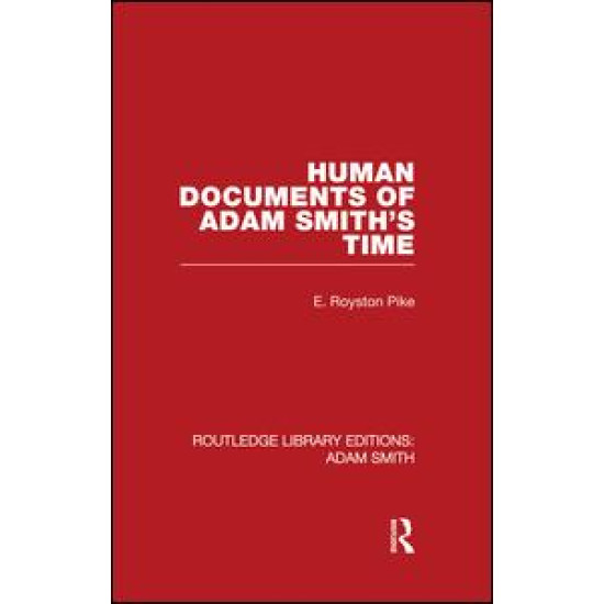 Human Documents of Adam Smith's Time