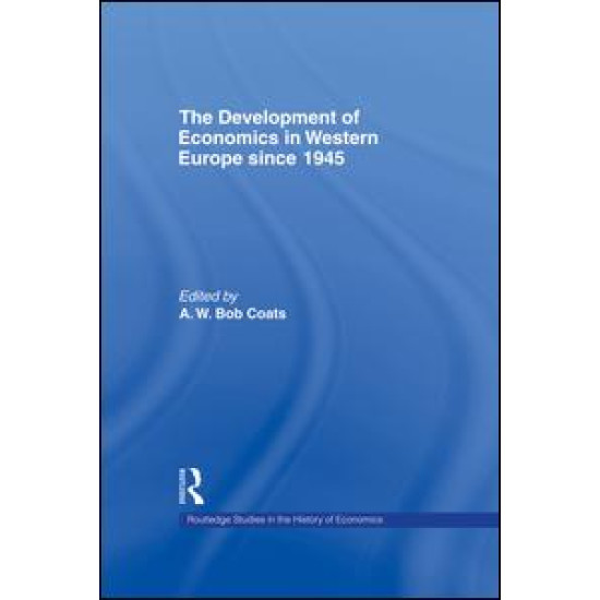 The Development of Economics in Western Europe Since 1945