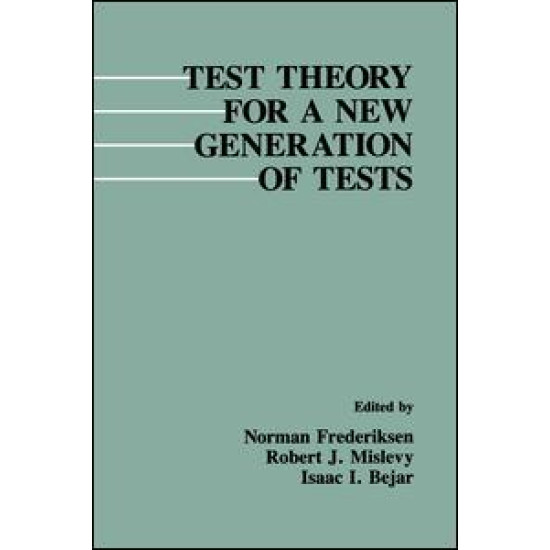 Test Theory for A New Generation of Tests