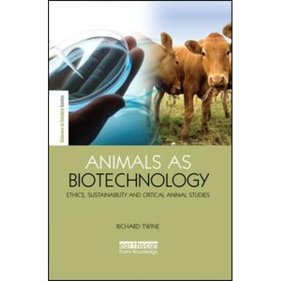 Animals as Biotechnology