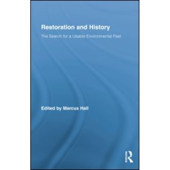 Restoration and History