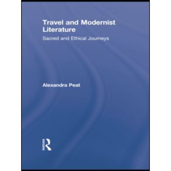 Travel and Modernist Literature