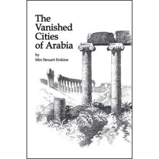 Vanished Cities Of Arabia