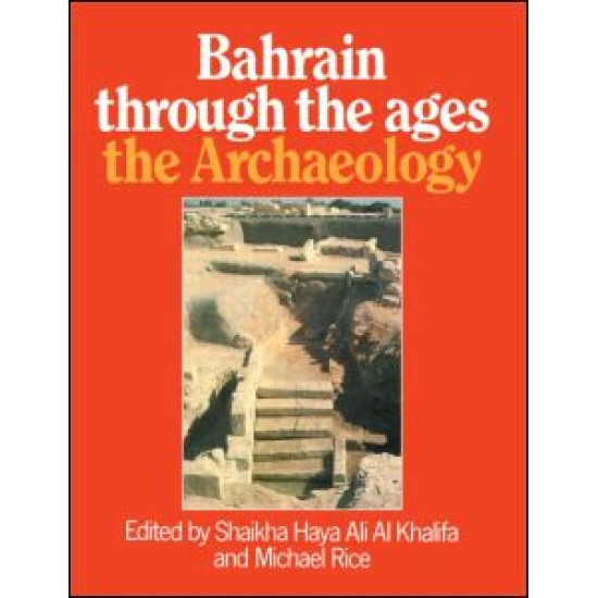 Bahrain Through The Ages - Archa