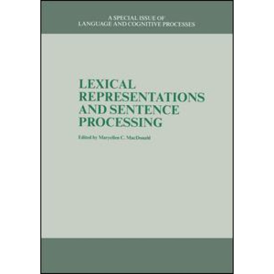 Lexical Representations And Sentence Processing