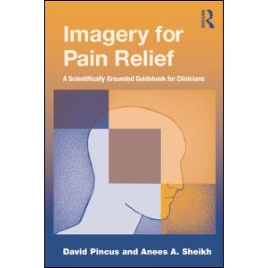 Imagery for Pain Relief.
