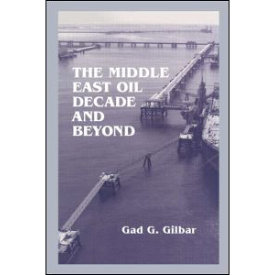 The Middle East Oil Decade and Beyond