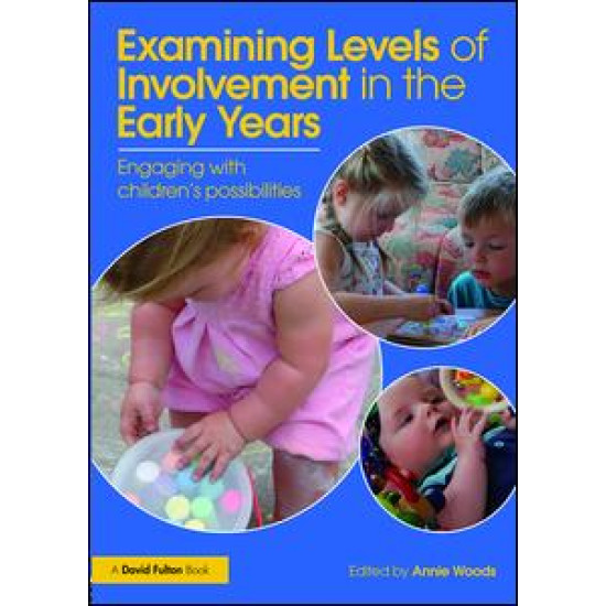 Examining Levels of Involvement in the Early Years