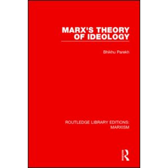 Marx's Theory of Ideology (RLE Marxism)