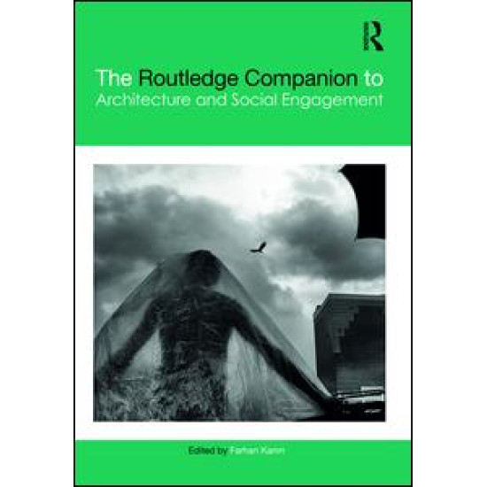 The Routledge Companion to Architecture and Social Engagement