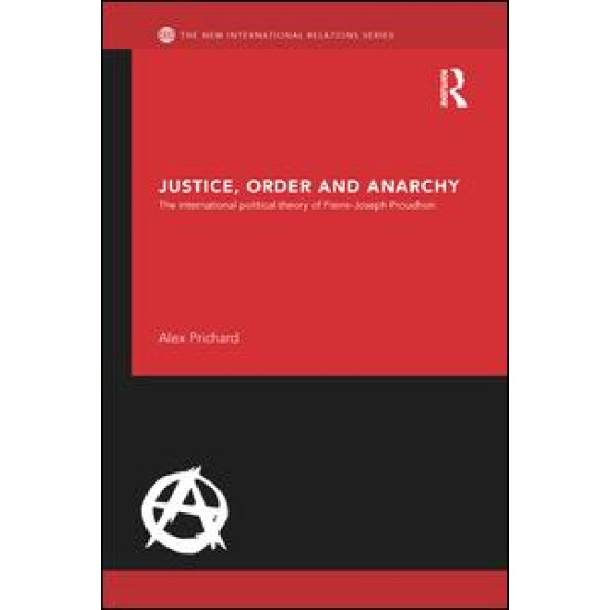 Justice, Order and Anarchy