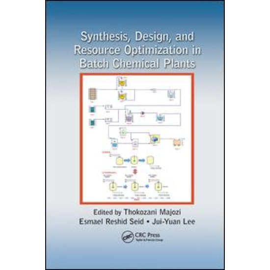 Synthesis, Design, and Resource Optimization in Batch Chemical Plants