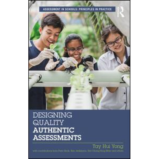 Designing Quality Authentic Assessments