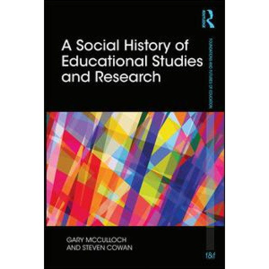 A Social History of Educational Studies and Research