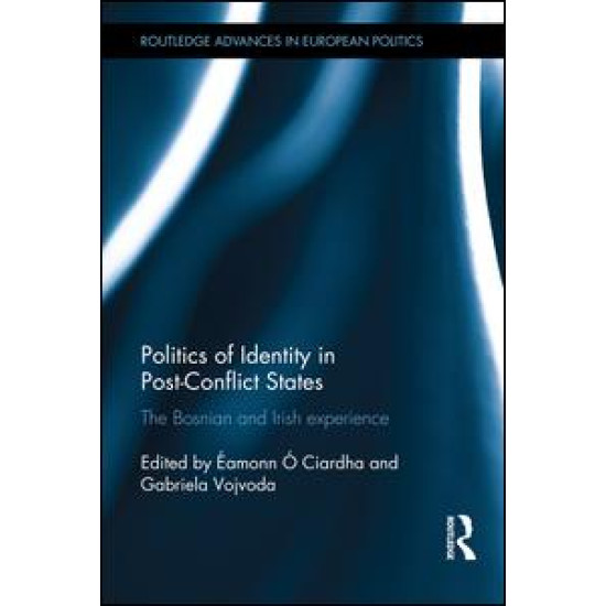 Politics of Identity in Post-Conflict States