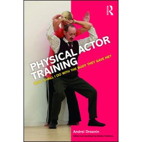 Physical Actor Training