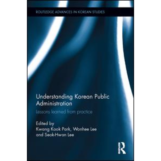 Understanding Korean Public Administration