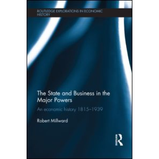 The State and Business in the Major Powers