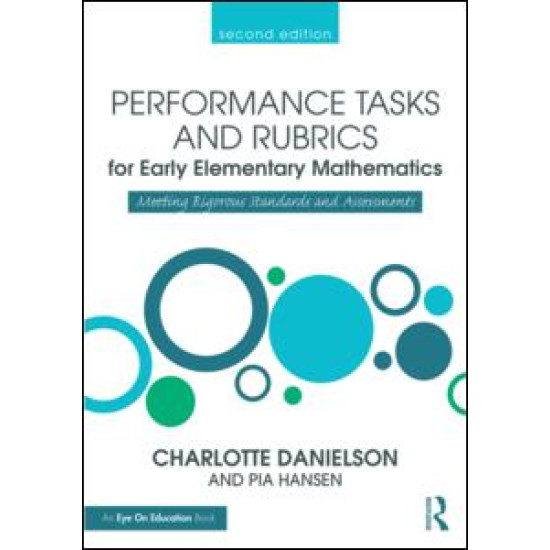 Performance Tasks and Rubrics for Early Elementary Mathematics