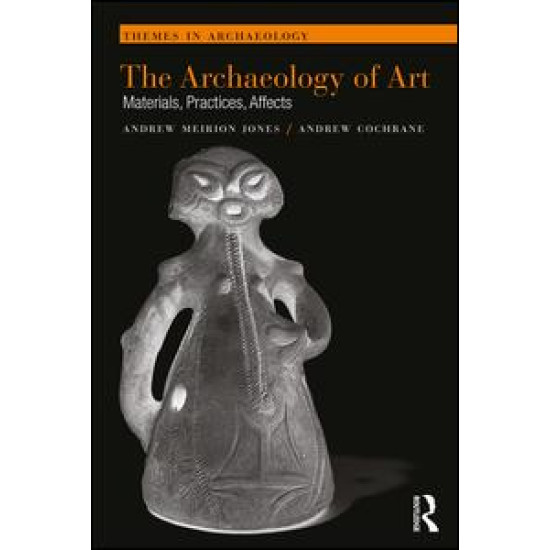 The Archaeology of Art