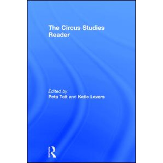 The Routledge Circus Studies Reader