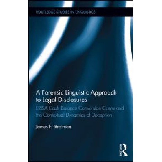 A Forensic Linguistic Approach to Legal Disclosures