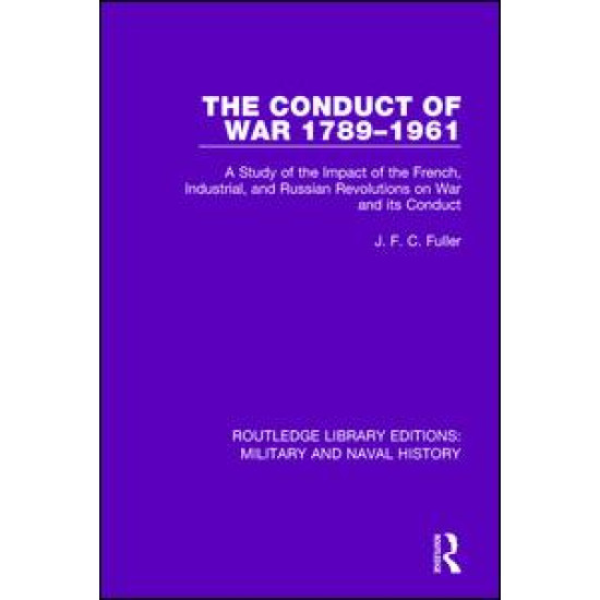 The Conduct of War 1789-1961