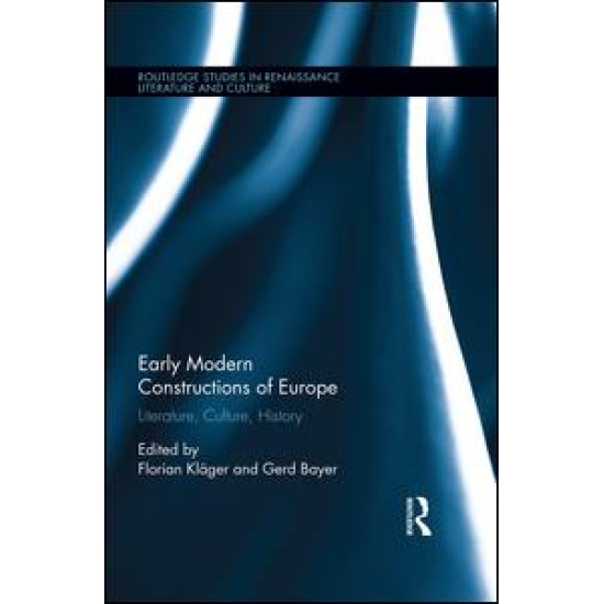 Early Modern Constructions of Europe