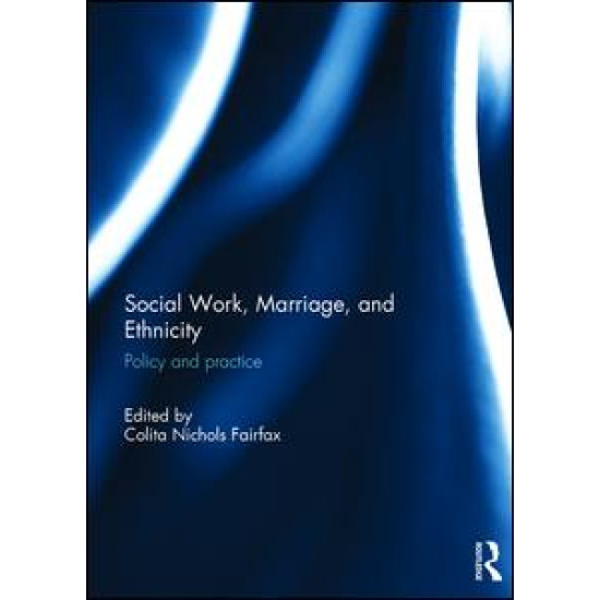 Social Work, Marriage, and Ethnicity