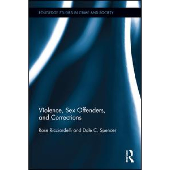 Violence, Sex Offenders, and Corrections