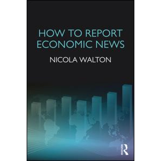 How to Report Economic News